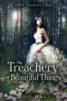The Treachery of Beautiful Things 0142426067 Book Cover