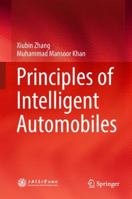 Principles of Intelligent Automobiles 9811324832 Book Cover