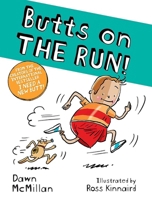 Butts on THE RUN! 0486851354 Book Cover