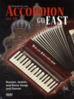 Accordion Go East Russian Jewish & Roma 3899221591 Book Cover