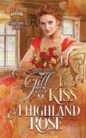 To Kiss a Highland Rose 0645058122 Book Cover