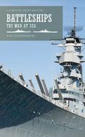 Battleships: The War at Sea 1612006175 Book Cover