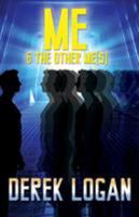 Me & the Other Me(s) 1943265801 Book Cover