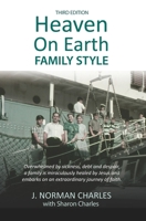Heaven on earth family style 0882704958 Book Cover