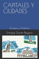 Capitales Y Ciudaes: Europa y América B0C2S71NGD Book Cover