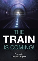 The Train is Coming! B0DTT58F8M Book Cover