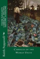 Those Naughty Cabbages - Recipes, History, Folklore 198533593X Book Cover