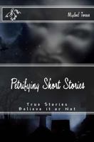 Petrifying Short Stories 1985696509 Book Cover