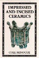 Impressed and Incised Ceramics (Ceramics Handbooks) 0965078620 Book Cover