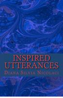 Inspired Utterances 0646585606 Book Cover