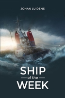 Ship of the Week 1646108531 Book Cover