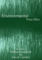 Environmental Virtue Ethics 0742533905 Book Cover