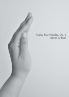 Twenty Four Preludes, Op. 2 1291004092 Book Cover