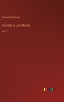 Love Me or Love Me not: Vol. 2 338523669X Book Cover