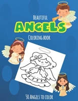 Beautiful Angels Coloring Book: Easy Coloring Book for Kids Ages 4-8 B08MTZB45S Book Cover