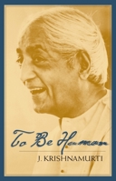 To Be Human 1570625964 Book Cover