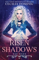 Risen Shadows 1945074744 Book Cover