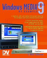 Windows Media 9 Series by Example 1138425796 Book Cover