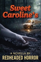 Sweet Caroline's 2 B0GN4YQSSM Book Cover