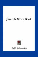 Juvenile Story Book 0548509891 Book Cover