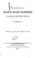 Hortus Magni Ducis Badenis Carlsruhanus 1534606084 Book Cover