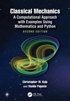 Classical Mechanics: A Computational Approach with Examples Using Mathematica and Python 1032590513 Book Cover