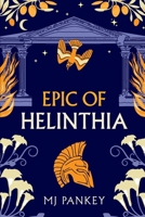 Epic of Helinthia B0BW2ZZG2J Book Cover