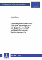 Einstweiliger Rechtsschutz Bezueglich Des Anspruchs Auf Zugewinnausgleich Und Bezueglich Dessen Kautionsanspruchs 3631395035 Book Cover