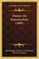 Histoire de Beaumarchais 1018235876 Book Cover