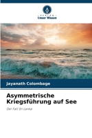 Asymmetrische Kriegsführung auf See (German Edition) 6208309794 Book Cover