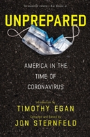 Unprepared: America in the Time of Coronavirus 1635577209 Book Cover