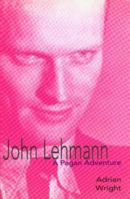 John Lehmann: A Pagan Adventure 0715628712 Book Cover