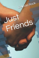 Just Friends B08NWQZRWZ Book Cover