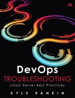 Devops Troubleshooting: Linux Server Best Practices 0321832043 Book Cover