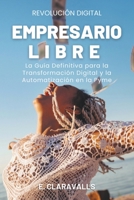 Empresario Libre B0CPKYHJXQ Book Cover