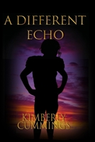 A Different Echo: Tiny Words B0FN83VM26 Book Cover