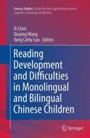 Reading Development and Difficulties in Monolingual and Bilingual Chinese Children 940077379X Book Cover