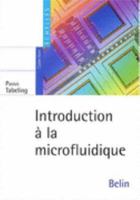 Introduction à  la microfluidique 2701135001 Book Cover
