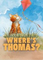 Where's Thomas B0GFPXHTC5 Book Cover
