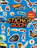 Hot Wheels Let's Race: Revved-Up Sticker Book 1683432169 Book Cover