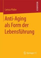 Anti-Aging als Form der Lebensführung 3658132566 Book Cover