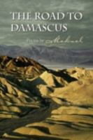 The Road to Damascus 1436381630 Book Cover