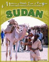 Sudan (Modern Middle East Nations and Their Strategic Place in the World) 1590845196 Book Cover