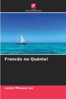 Francês no Quénia! 6204127888 Book Cover