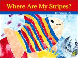 Where Are My Stripes? (R.I.C. Story Chest) 1741264383 Book Cover