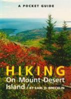 A Pocket Guide to Hiking on Mount Desert Island (Pocket Guide (Camden, Me.).) 0892723564 Book Cover