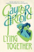 Lying Together 1906994110 Book Cover