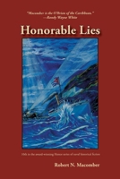 Honorable Lies 1561645311 Book Cover