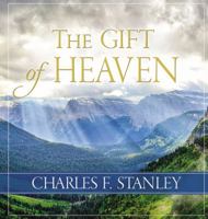 The Gift of Heaven 0718096800 Book Cover