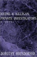 Keene & Killigan, Private Investigators 0738834130 Book Cover